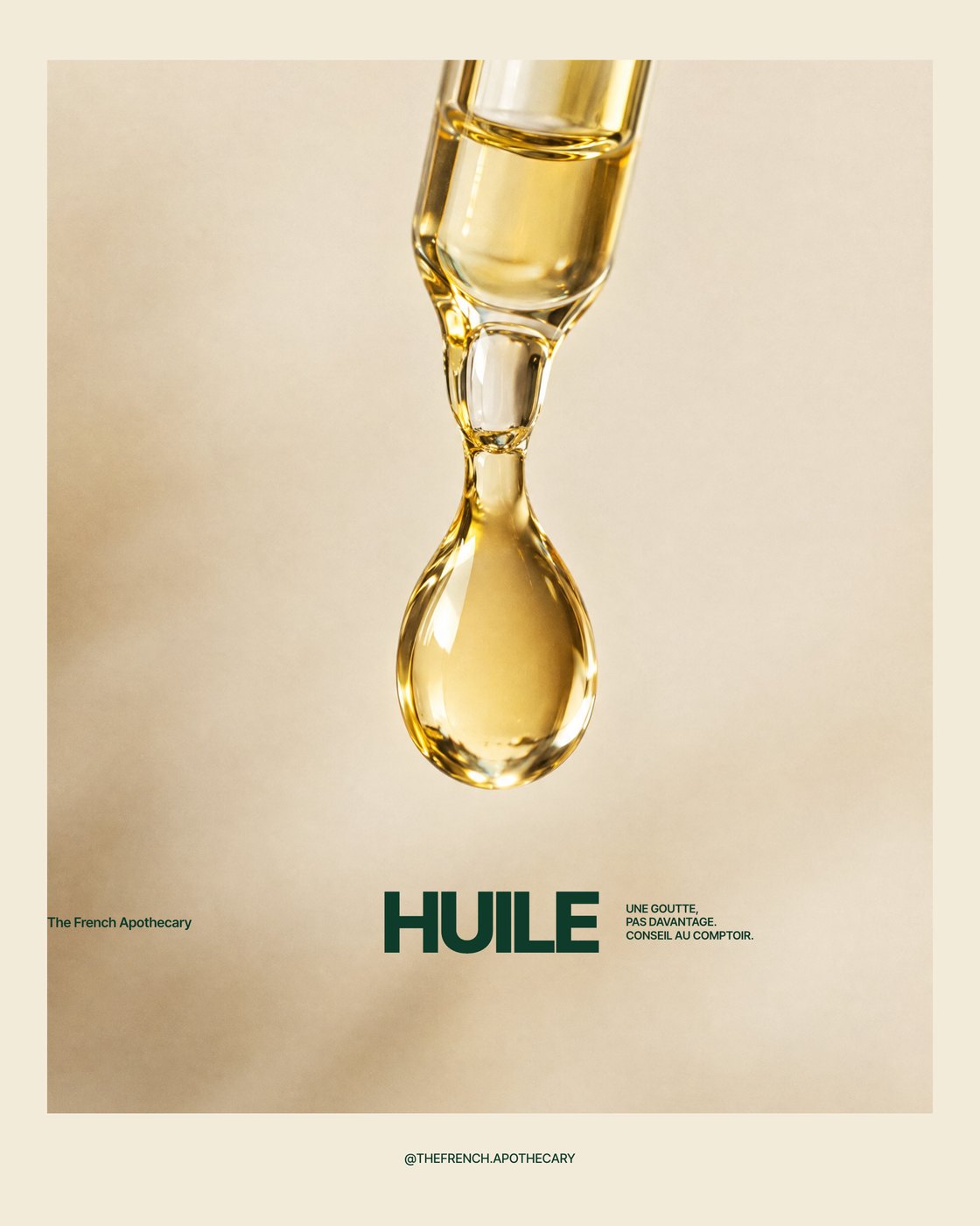 Affiche HUILE : une goutte d’huile dorée qui tombe d’une pipette, sur fond crème